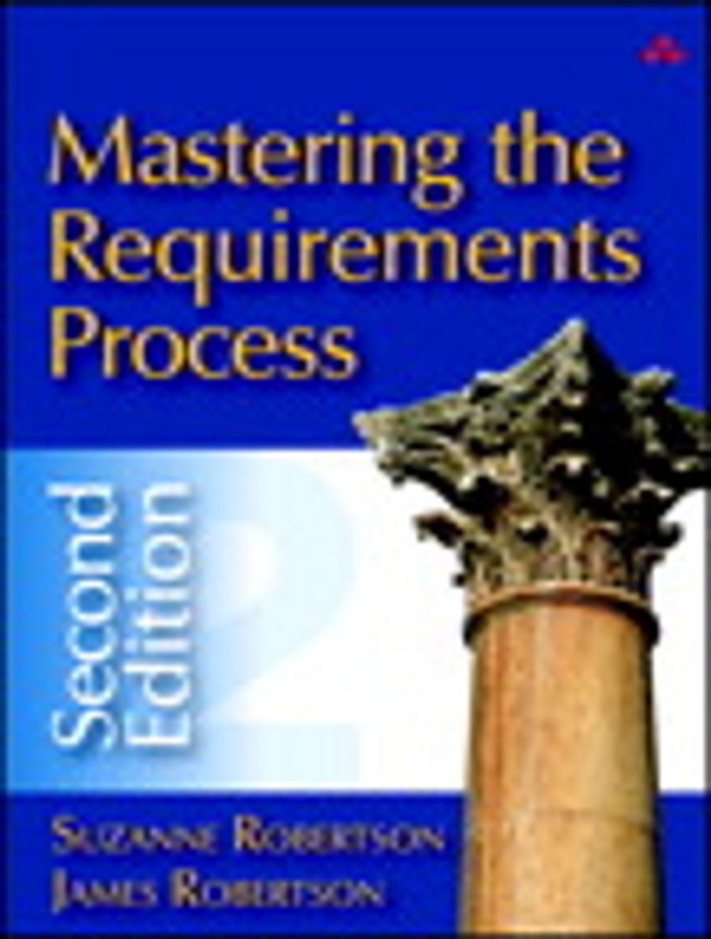 Big bigCover of Mastering the Requirements Process