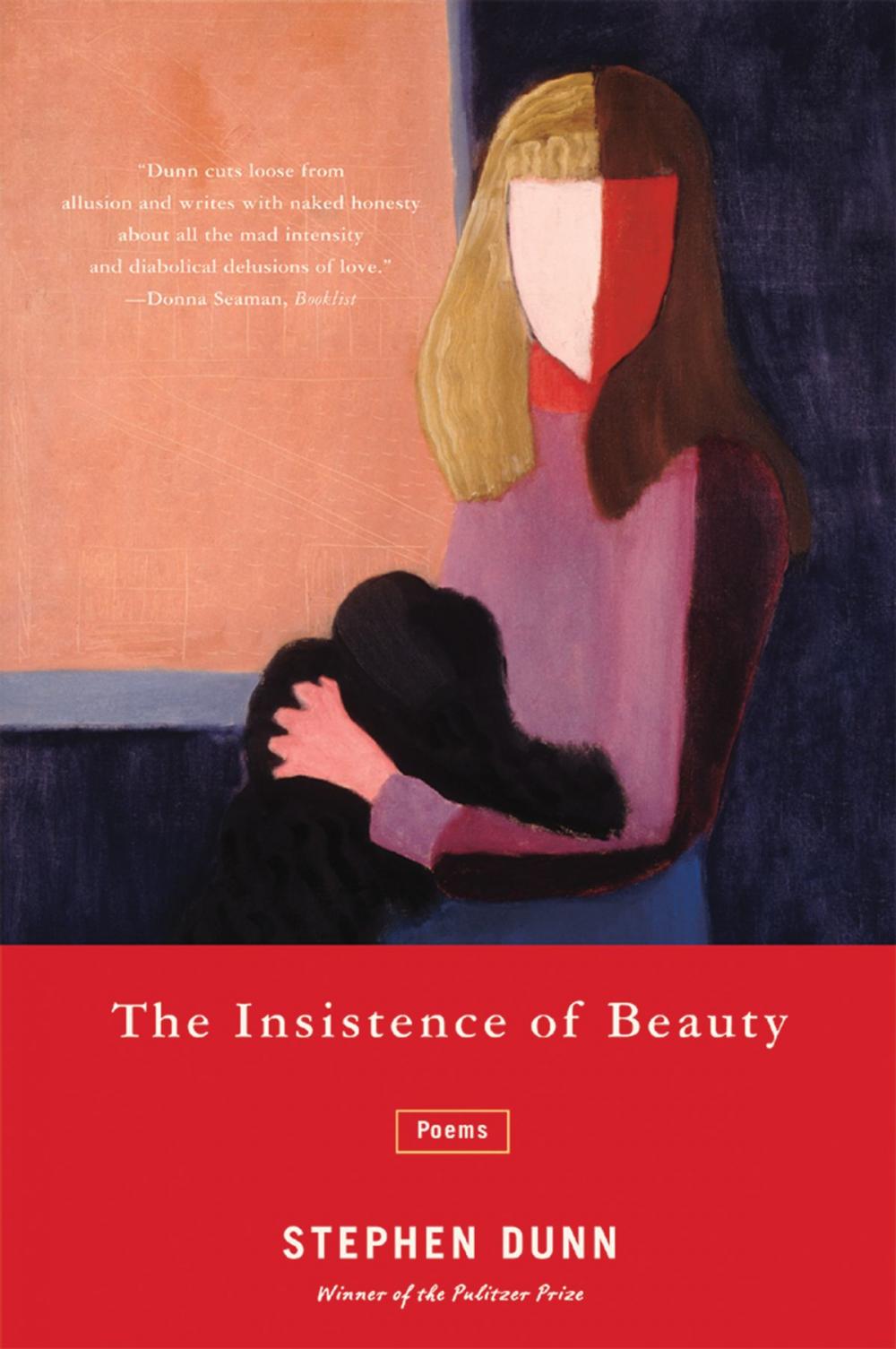 Big bigCover of The Insistence of Beauty: Poems