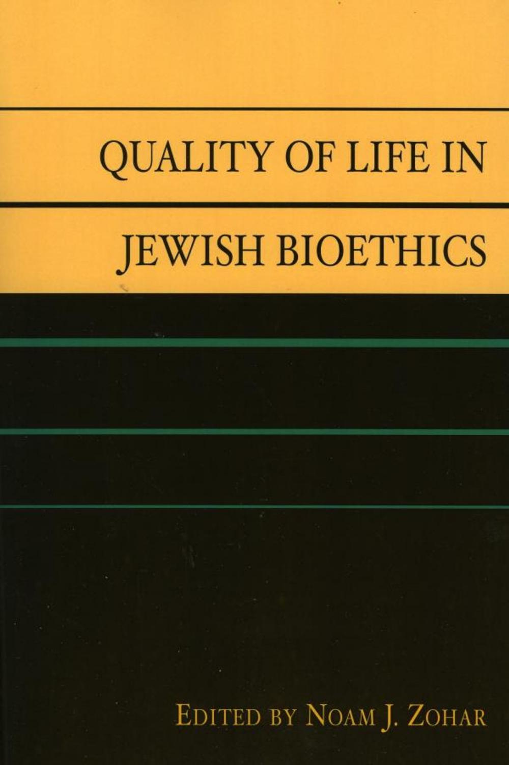 Big bigCover of Quality of Life in Jewish Bioethics