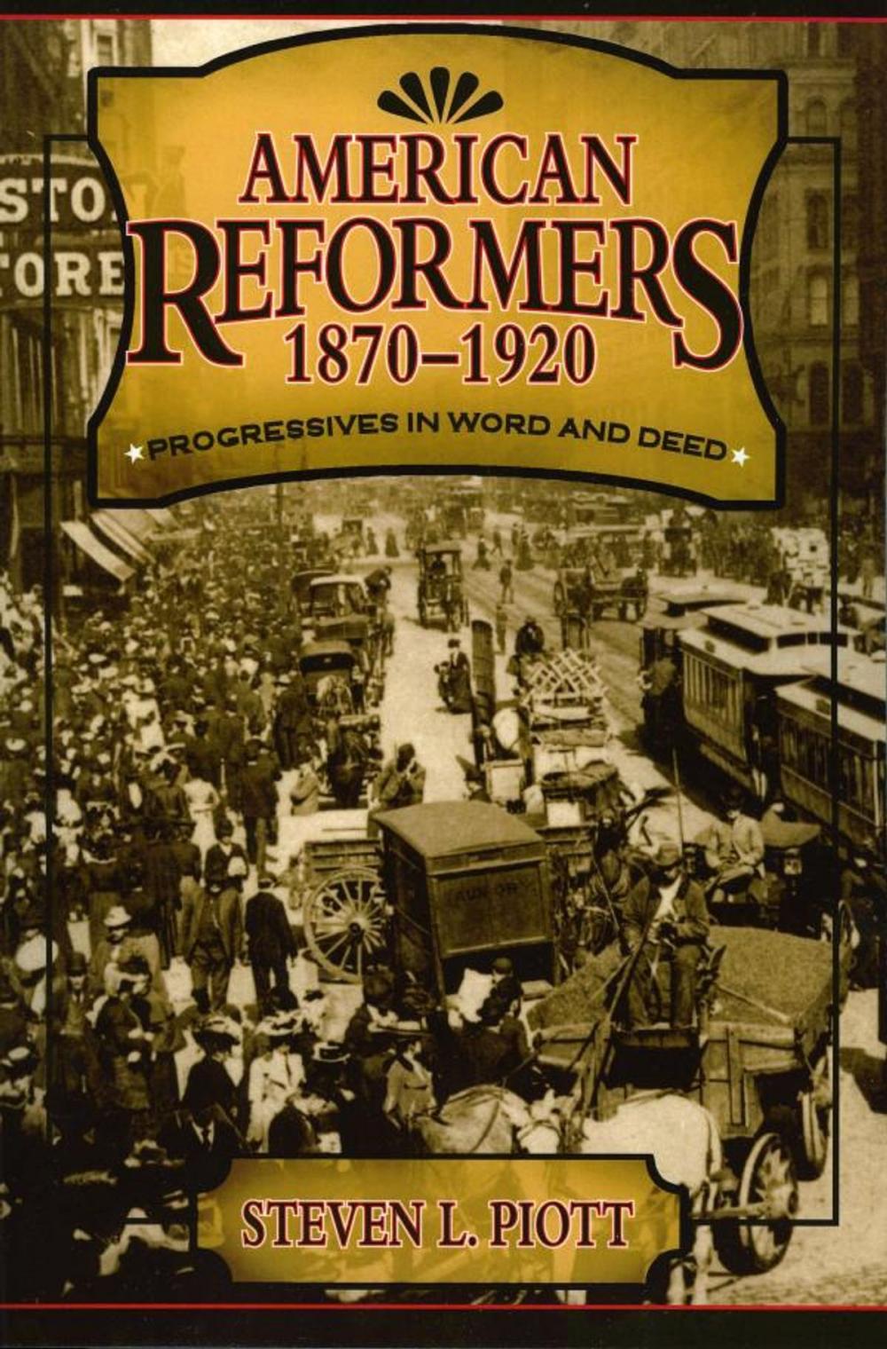 Big bigCover of American Reformers, 1870–1920