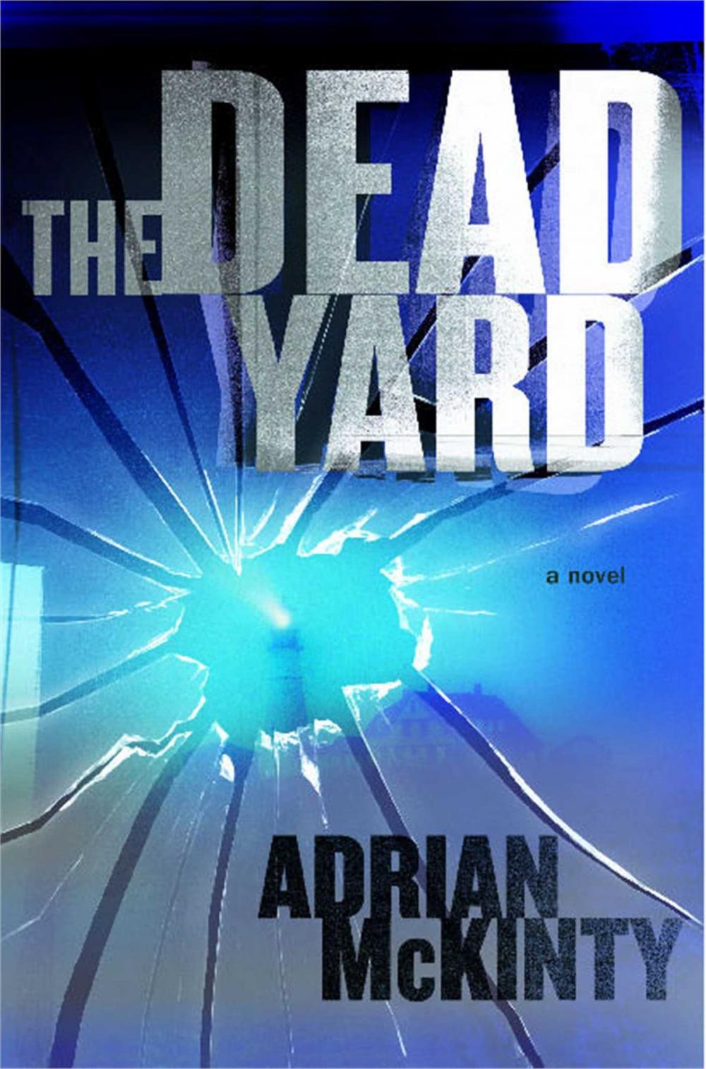 Big bigCover of The Dead Yard