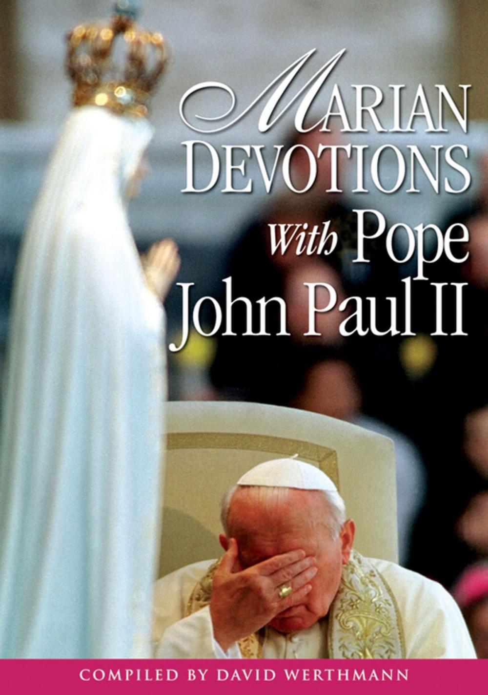 Big bigCover of Marian Devotions With Pope John Paul II