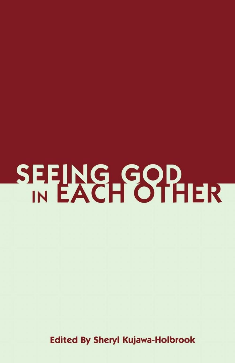 Big bigCover of Seeing God in Each Other