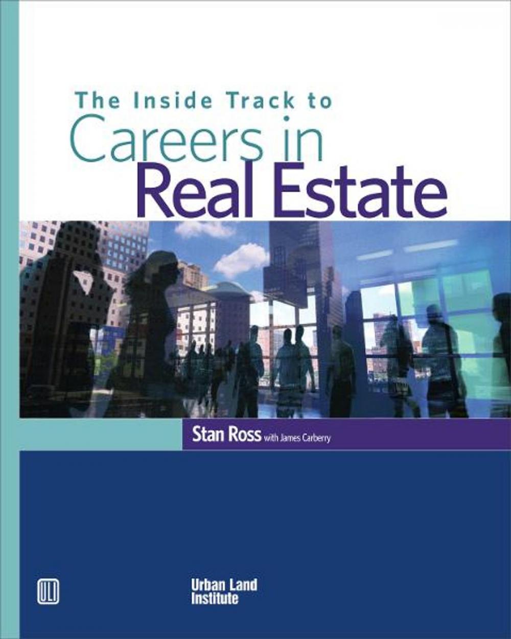 Big bigCover of The Inside Track to Careers in Real Estate