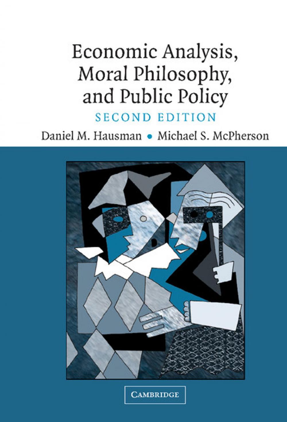 Big bigCover of Economic Analysis, Moral Philosophy and Public Policy