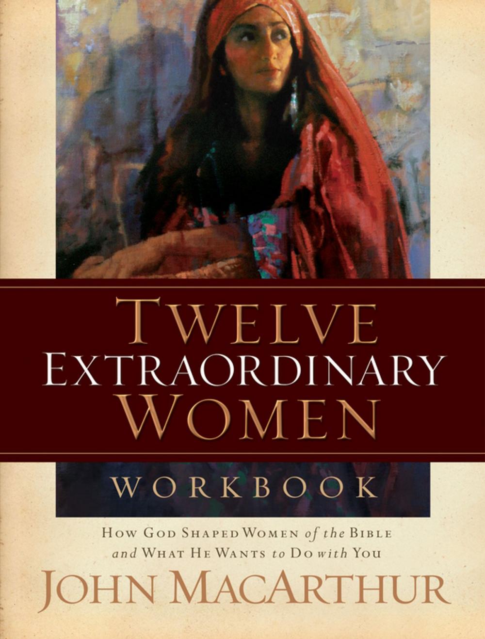 Big bigCover of Twelve Extraordinary Women Workbook