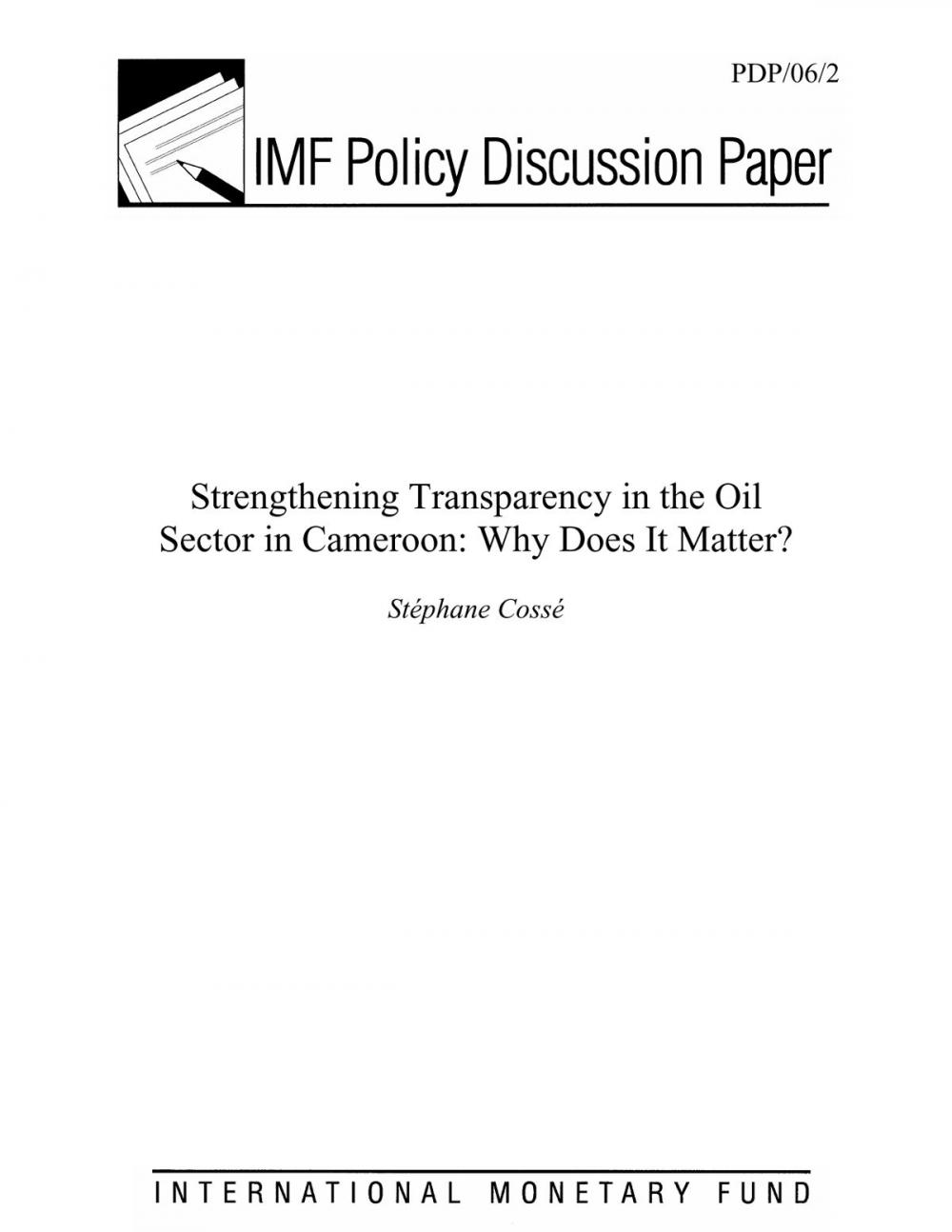 Big bigCover of Strengthening Transparency in the Oil Sector in Cameroon: Why Does it Matter?