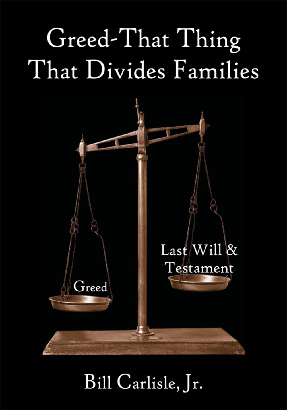 Big bigCover of Greed – That Thing That Divides Families