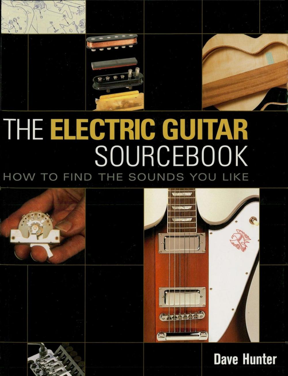 Big bigCover of The Electric Guitar Sourcebook