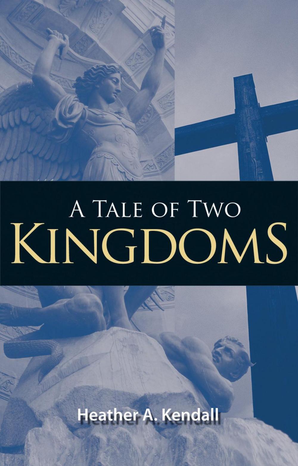 Big bigCover of A Tale of Two Kingdoms