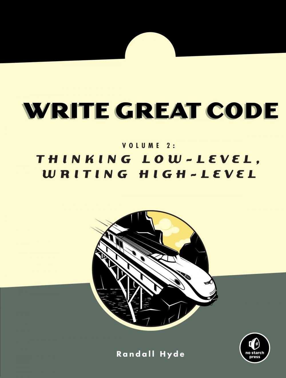 Big bigCover of Write Great Code, Volume 2