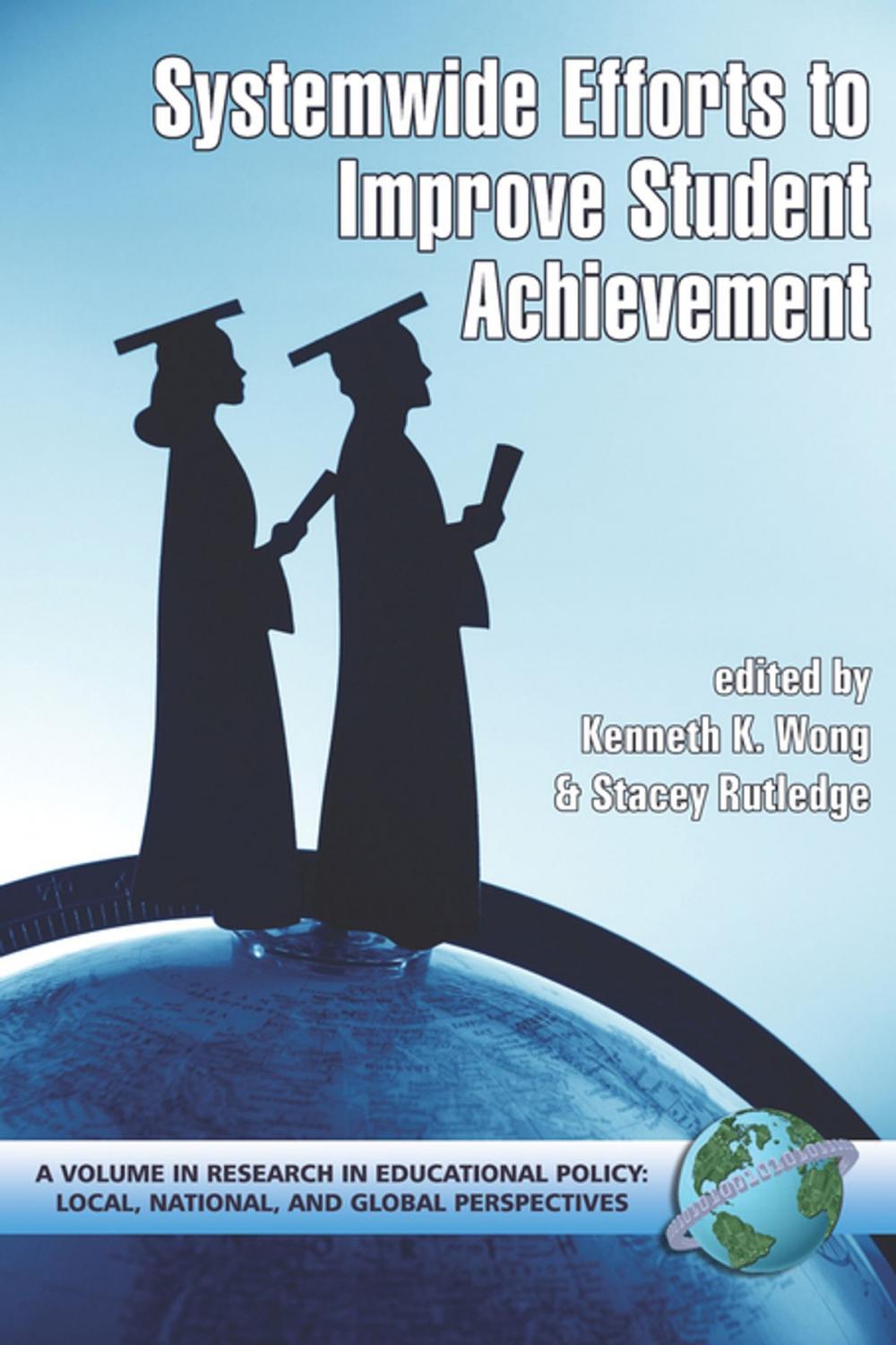 Big bigCover of Systemwide Efforts to Improve Student Achievement