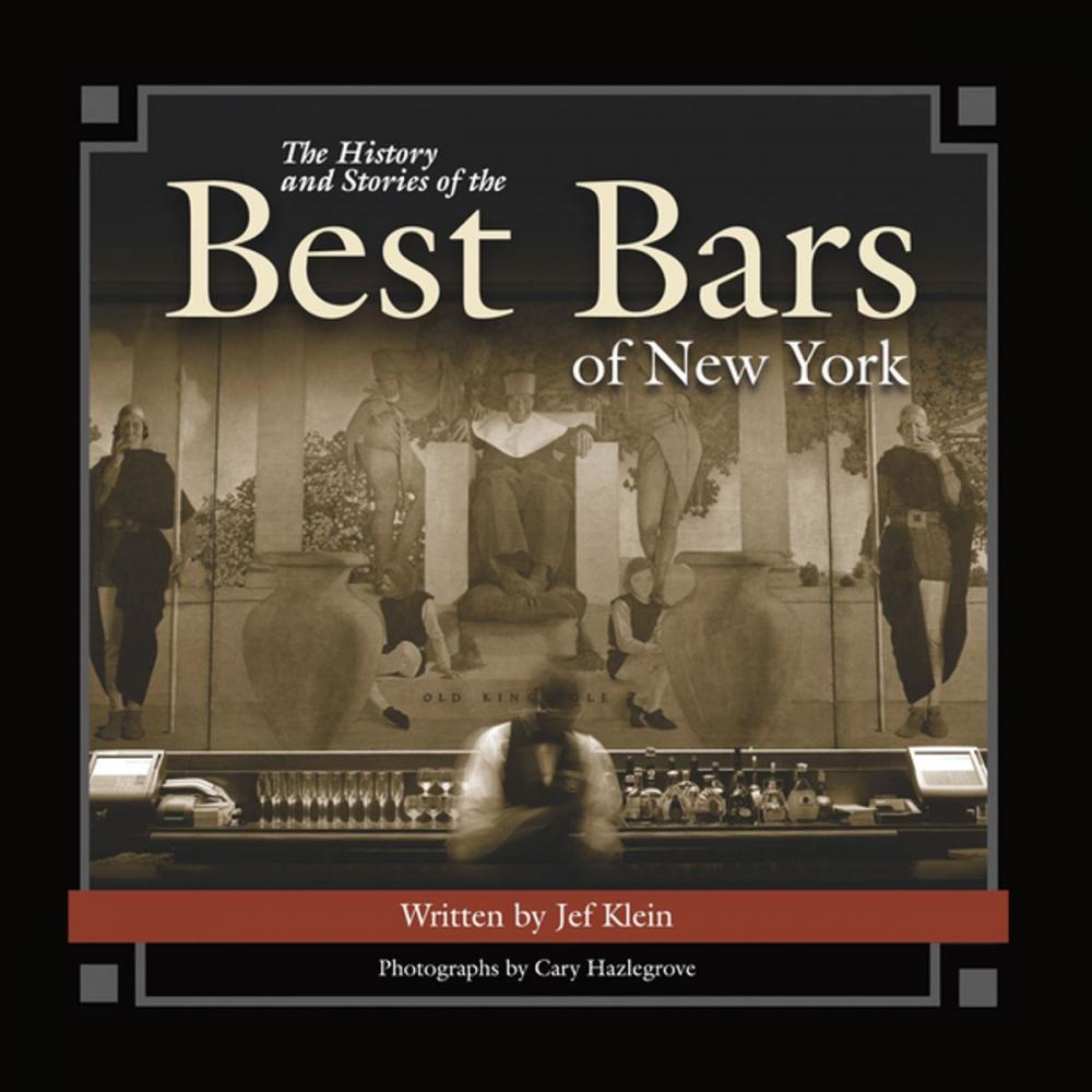 Big bigCover of The History and Stories of the Best Bars of New York