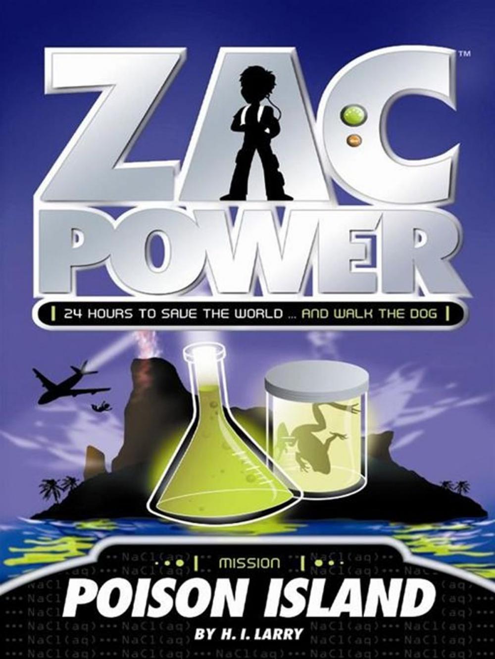 Big bigCover of Zac Power: Poison Island