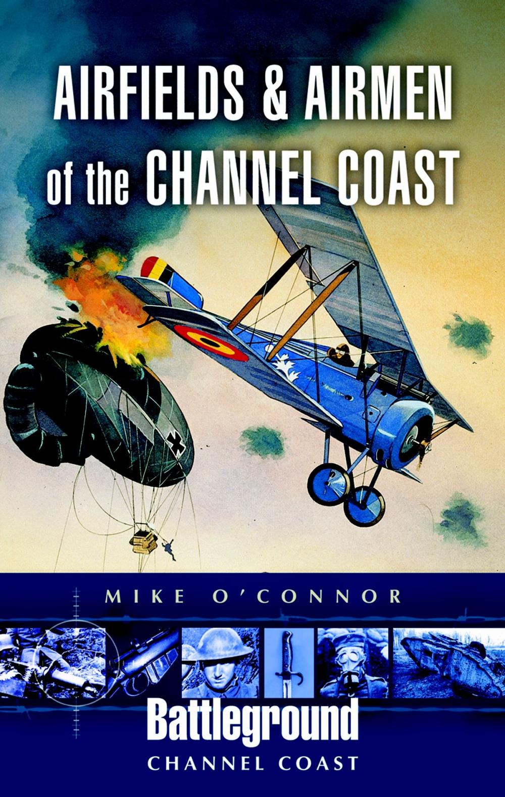 Big bigCover of Airfields and Airmen of the Channel Coast