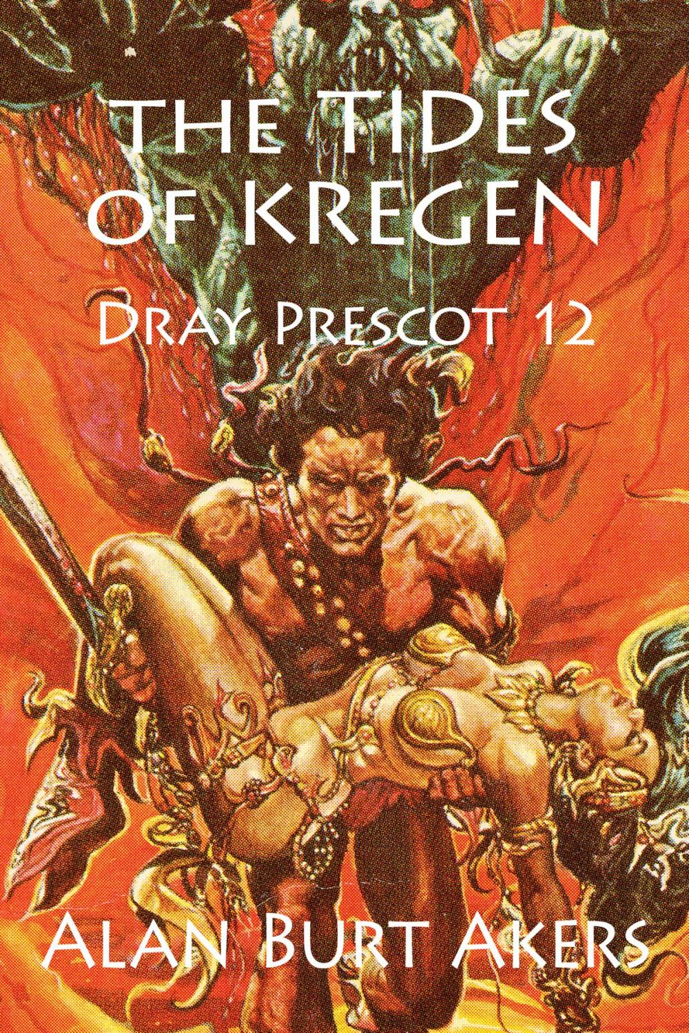 Big bigCover of The Tides of Kregen