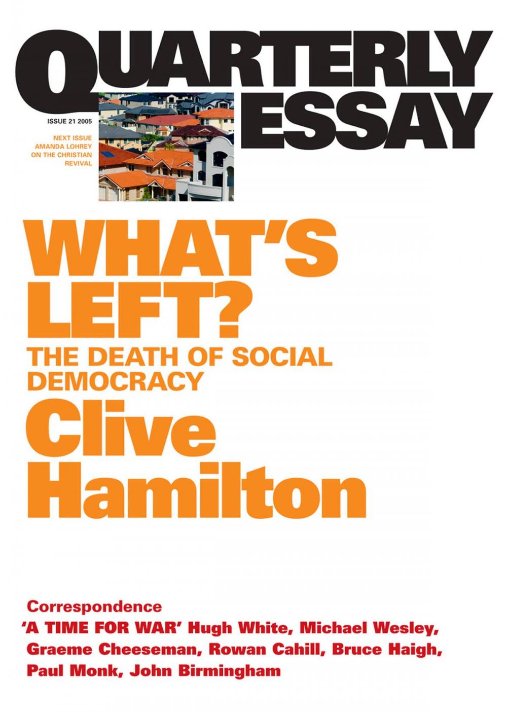 Big bigCover of Quarterly Essay 21 What's Left?