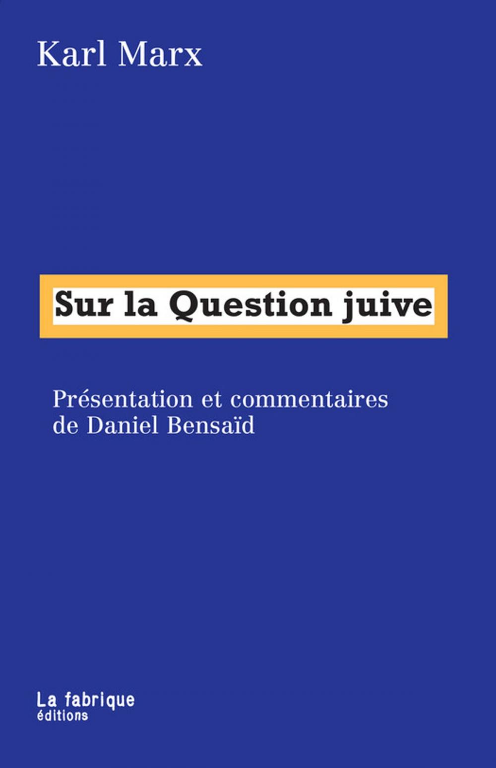 Big bigCover of Sur la Question juive