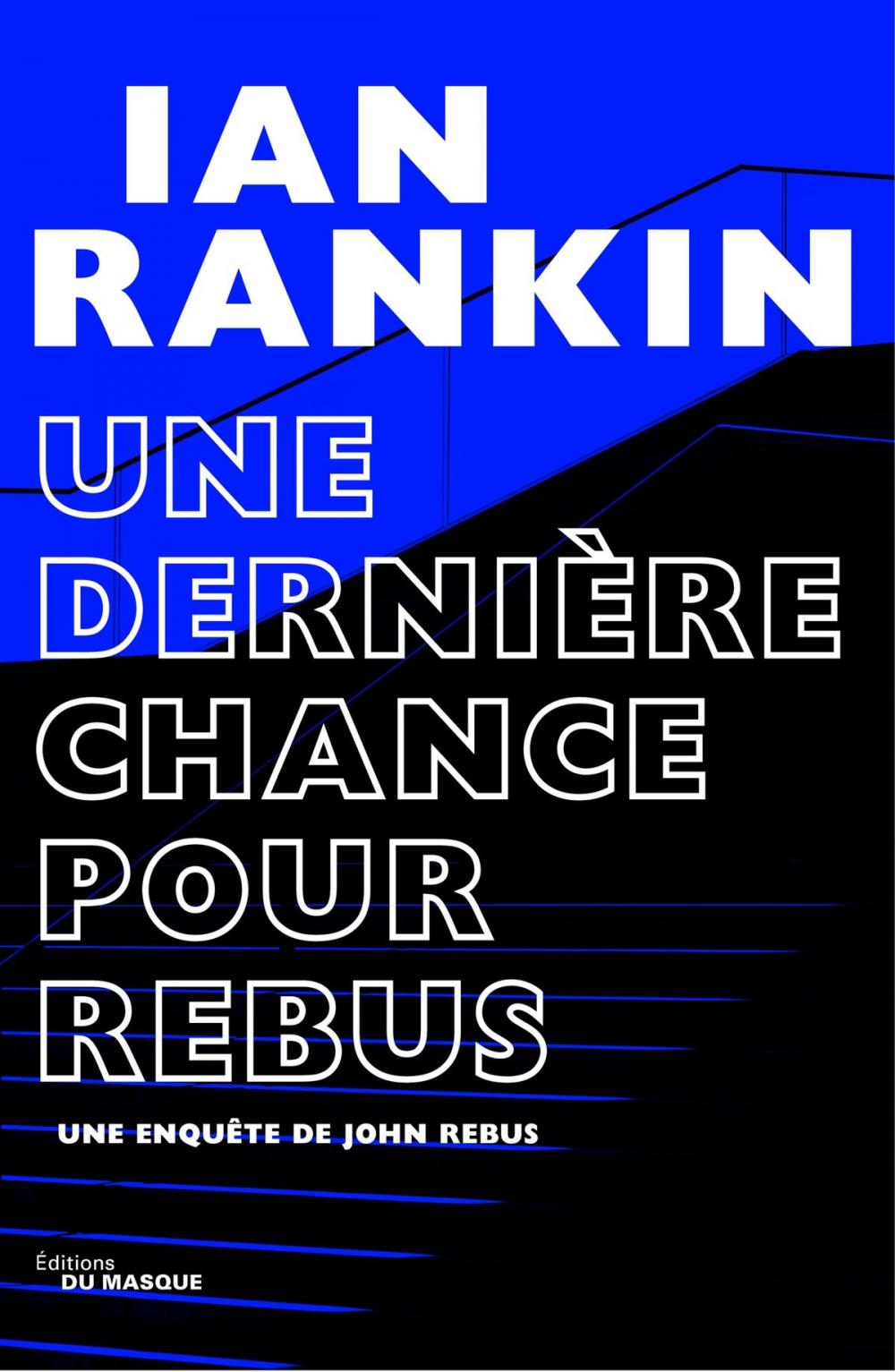 Big bigCover of Une dernière chance pour Rebus