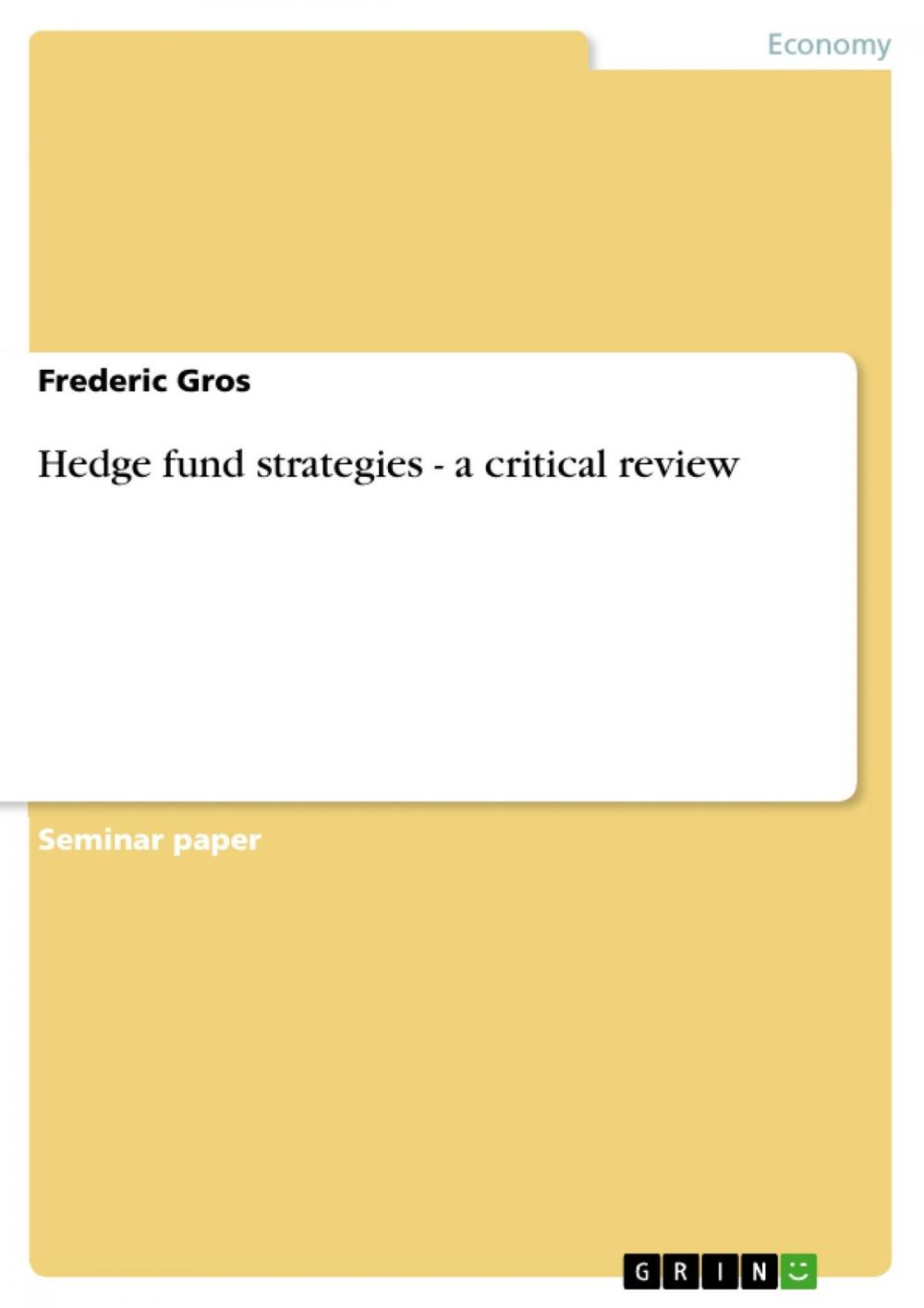 Big bigCover of Hedge fund strategies - a critical review