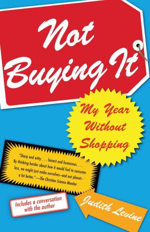 Book cover of Not Buying It