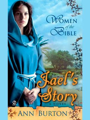 Cover of the book Women of the Bible: Jael's Story by Eric Metaxas
