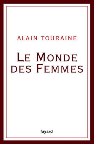 Cover of the book Le Monde des Femmes by Vincent Ravalec