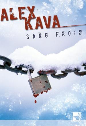 Cover of the book Sang froid by Liz Reinhardt