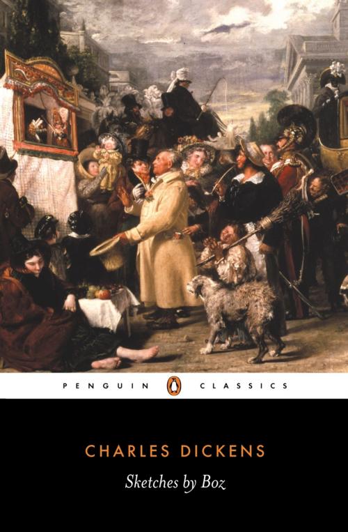 Cover of the book Sketches by Boz by Charles Dickens, Penguin Books Ltd