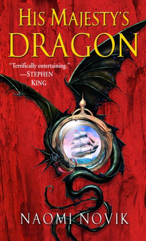 Cover of the book His Majesty's Dragon by Naomi Novik, Random House Publishing Group