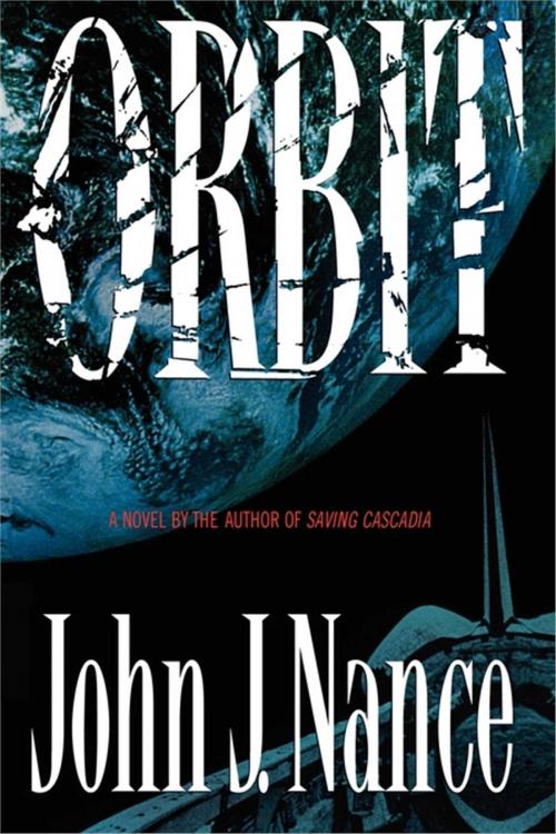 Cover of the book Orbit by John J. Nance, Simon & Schuster