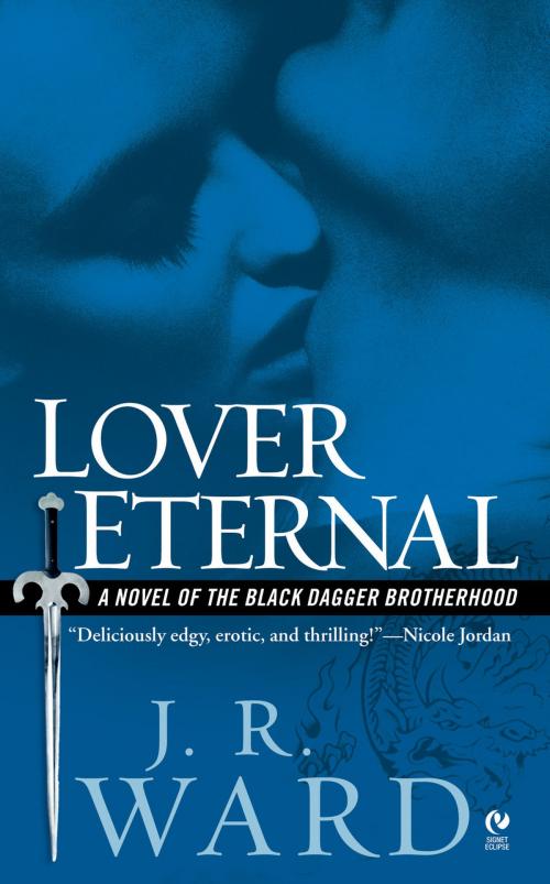 Cover of the book Lover Eternal by J.R. Ward, Penguin Publishing Group