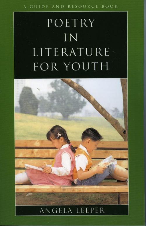 Cover of the book Poetry in Literature for Youth by Angela Leeper, Scarecrow Press