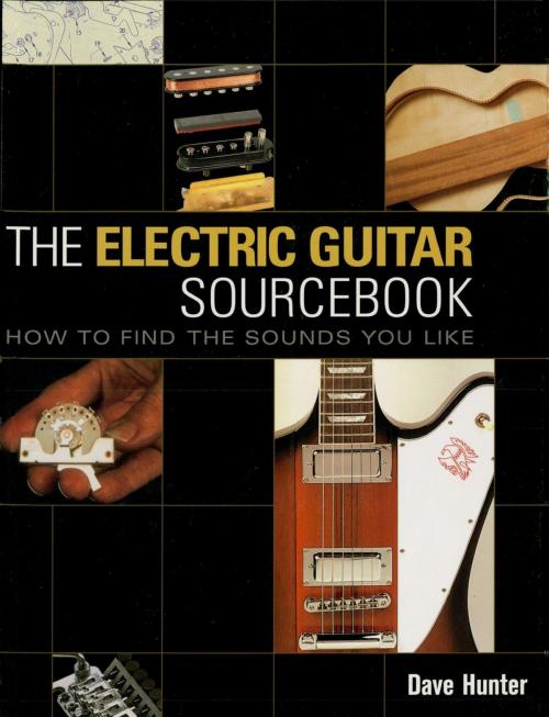 Cover of the book The Electric Guitar Sourcebook by Dave Hunter, Backbeat