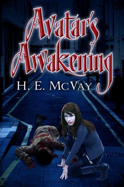 Cover of the book Avatar's Awakening by H.E. McVay, Liquid Silver Books