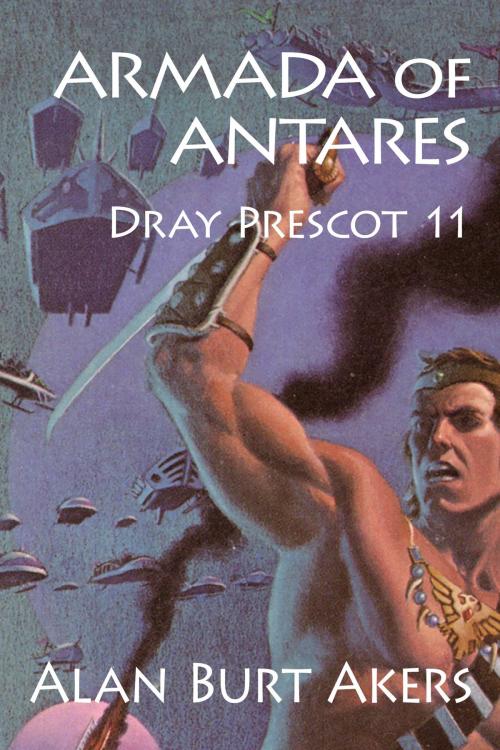 Cover of the book Armada of Antares by Alan Burt Akers, Mushroom Publishing