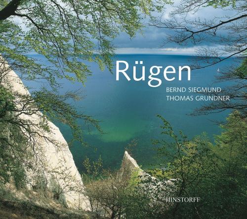 Cover of the book Rügen by Bernd Siegmund, Hinstorff Verlag