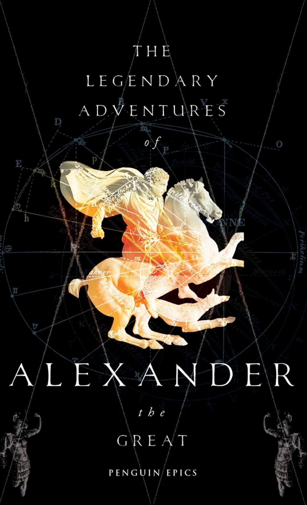 Big bigCover of The Legendary Adventures of Alexander the Great