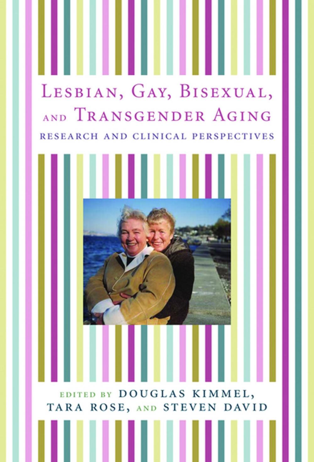 Big bigCover of Lesbian, Gay, Bisexual, and Transgender Aging