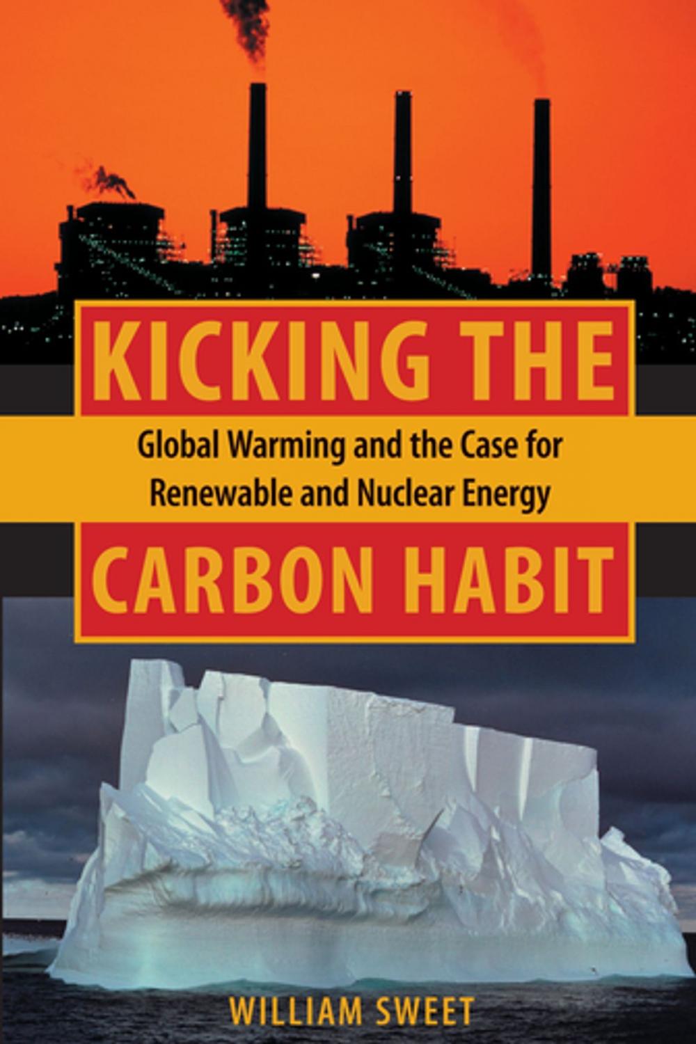 Big bigCover of Kicking the Carbon Habit