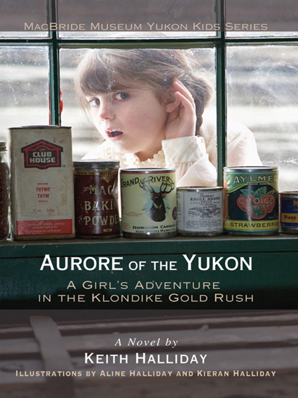 Big bigCover of Aurore of the Yukon