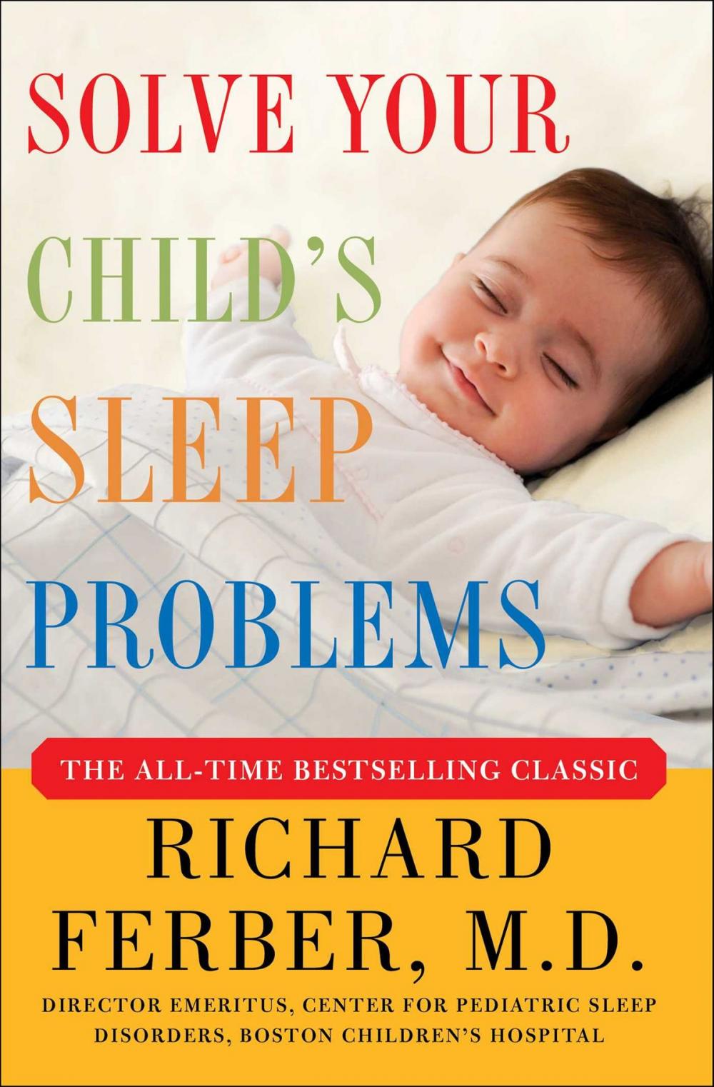 Big bigCover of Solve Your Child's Sleep Problems: Revised Edition