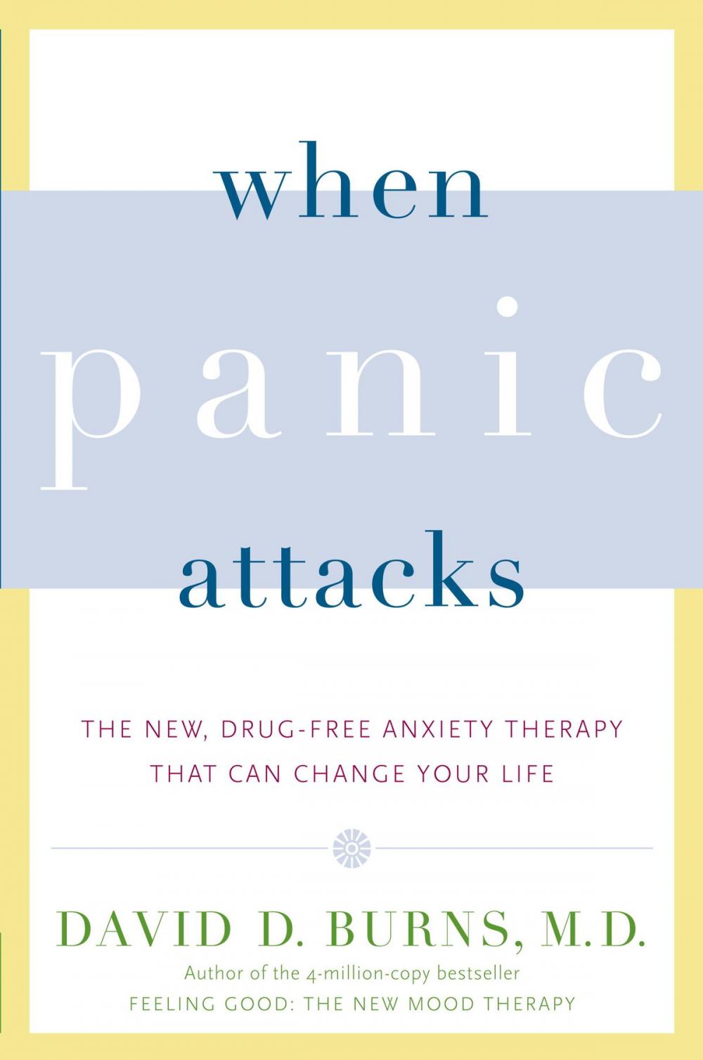 Big bigCover of When Panic Attacks