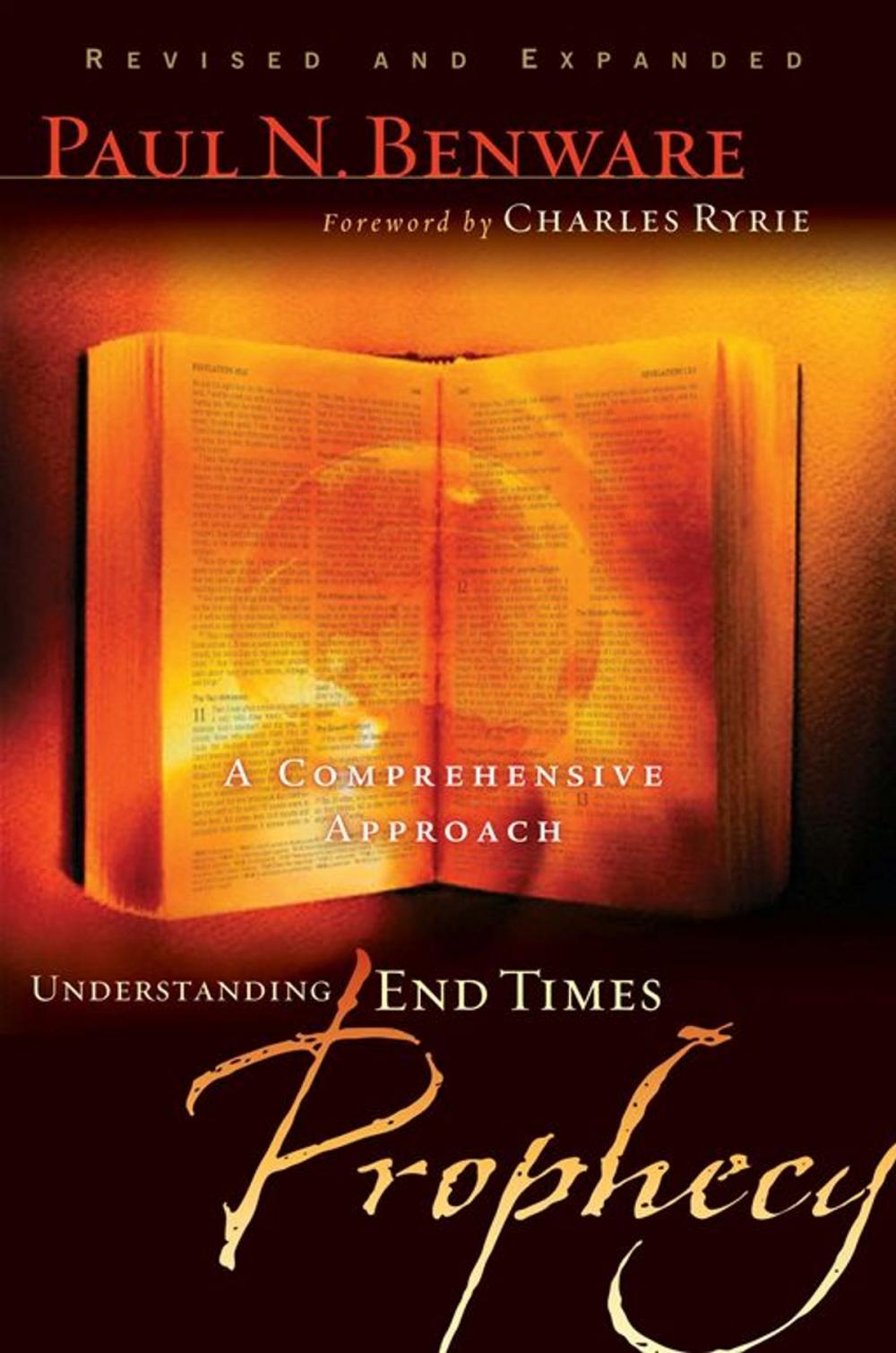 Big bigCover of Understanding End Times Prophecy: A Comprehensive Approach