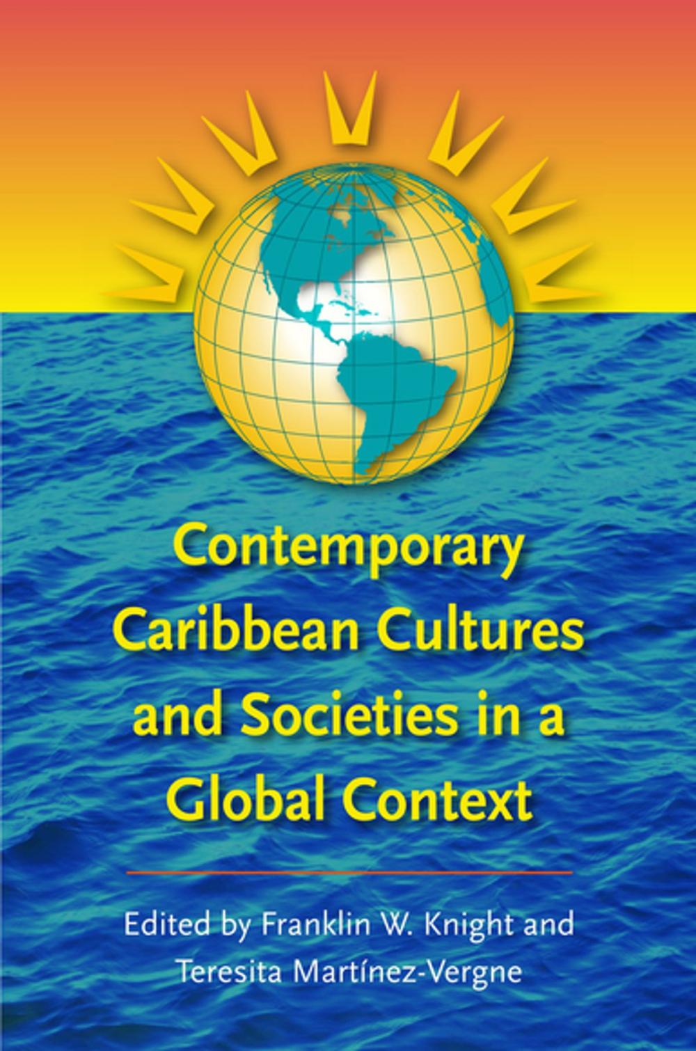 Big bigCover of Contemporary Caribbean Cultures and Societies in a Global Context