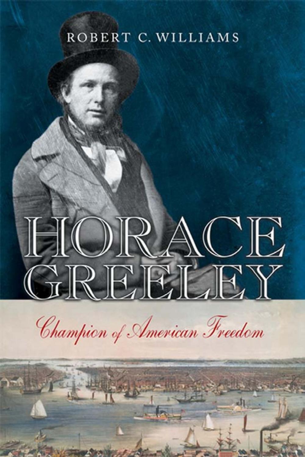 Big bigCover of Horace Greeley