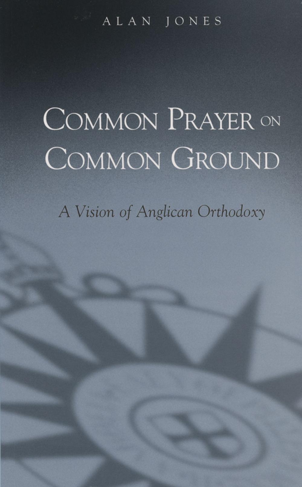 Big bigCover of Common Prayer on Common Ground