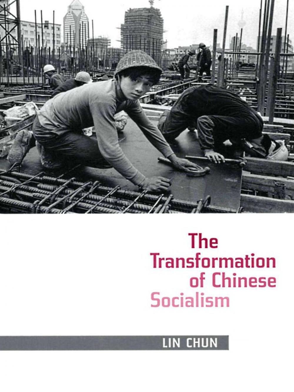 Big bigCover of The Transformation of Chinese Socialism