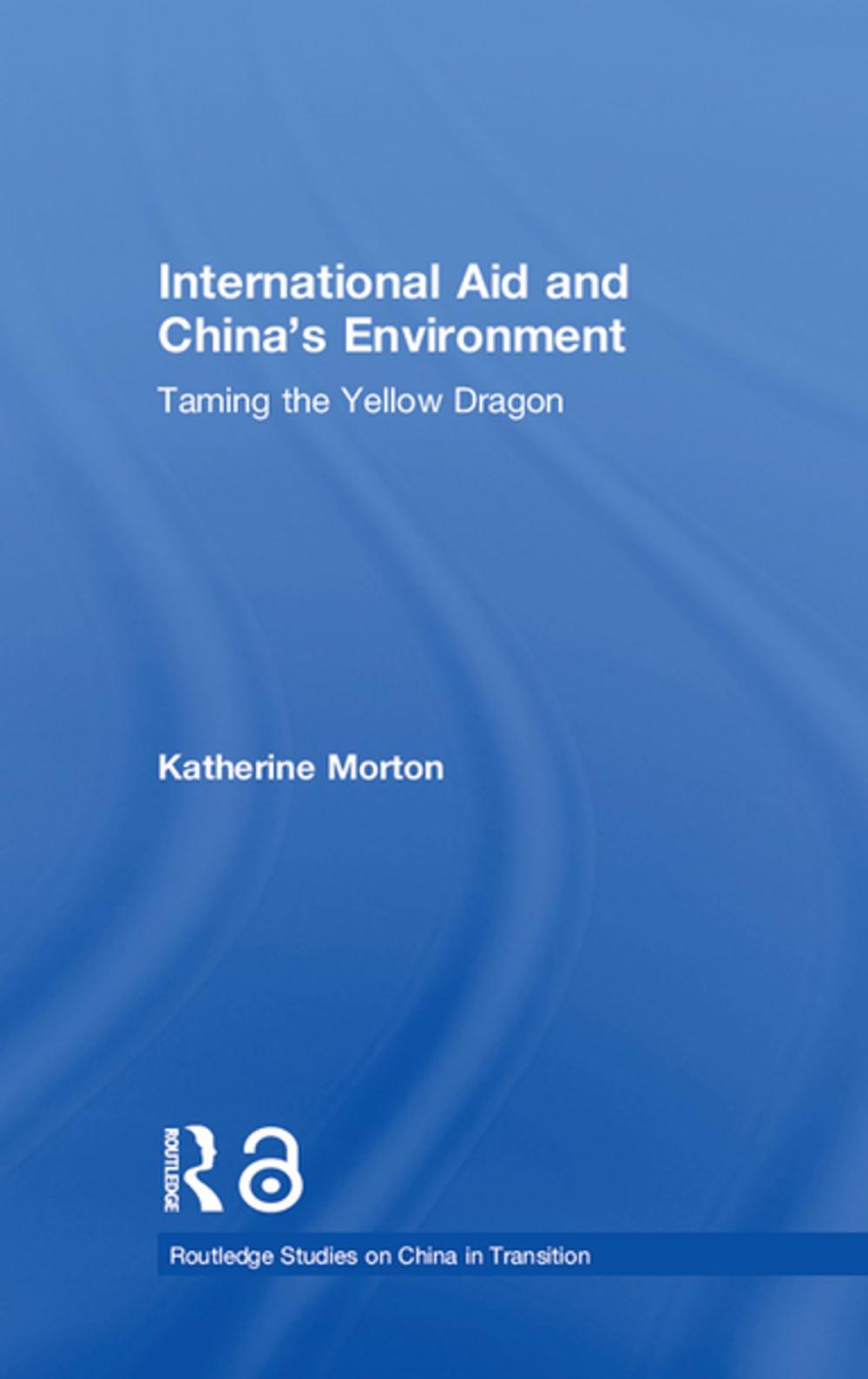 Big bigCover of International Aid and China's Environment