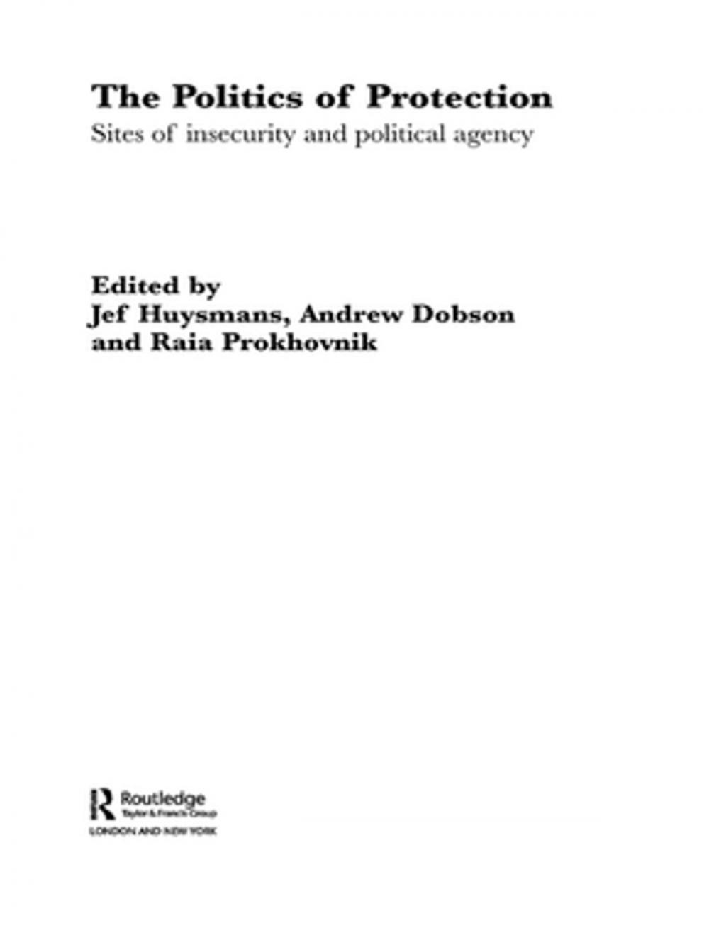 Big bigCover of The Politics of Protection